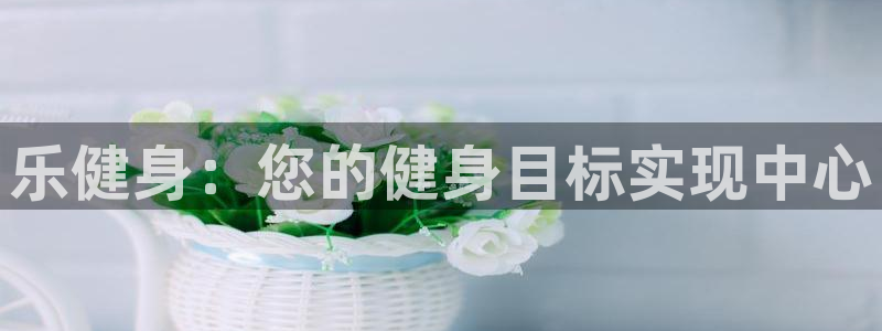 龙八国际app客户下载