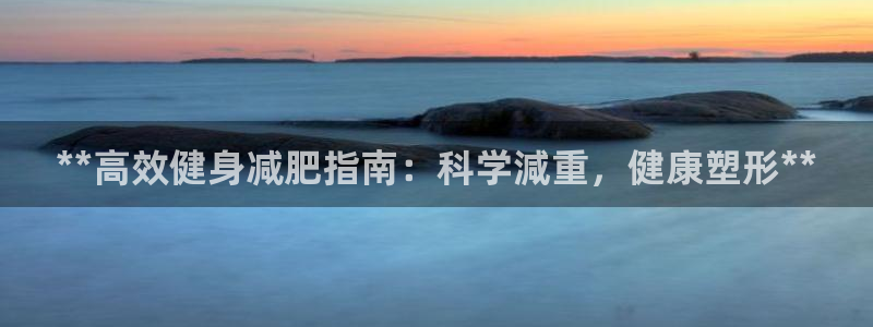 龙8国际龙8官方网站